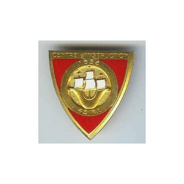 43° Rgt d' Infanterie / Centre d' Instruction