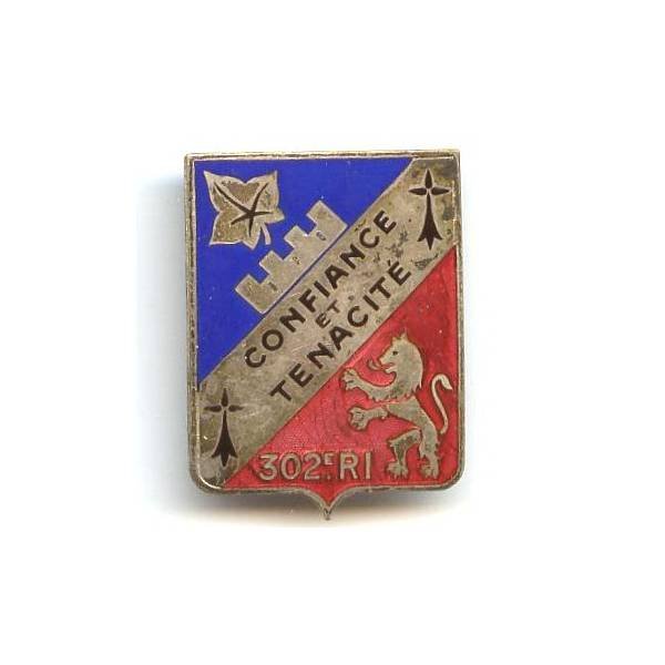 302° Rgt d' Infanterie , "confiance et tenacité", attache ressoudée