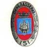 En argent , 151° Régiment d'Infanterie, on ne passe pas