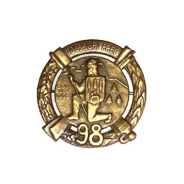 98° Régiment d'Infanterie , guerrier gaulois, bois des Loges, "toujours prêt", attache à pivot