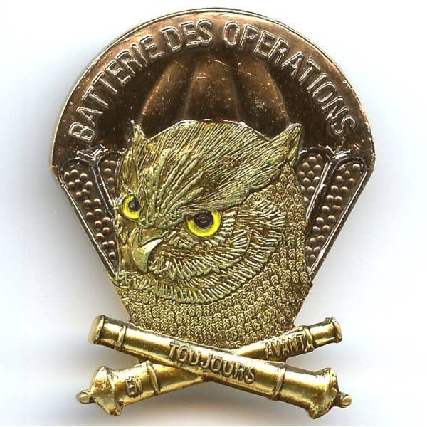 35° Régiment d'Artillerie Parachutiste / Batterie des Opérations , chouette, "en avant toujours"