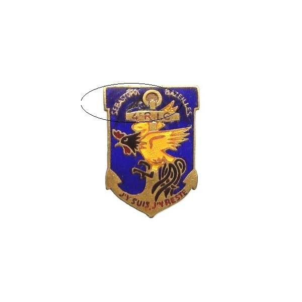 4° Régiment d'Infanterie Coloniale , coq à tête noire, Sébastopol Bazeilles, "j'y suis j'y reste", éclats